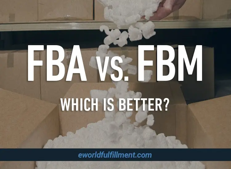 FBA vs FBM; Which is Better?